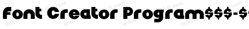Font Creator Program转换器字体转换